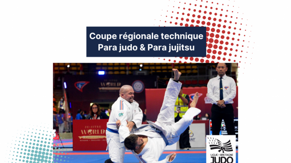 Coupe technique régionale – Para Judo & Para Jujitsu